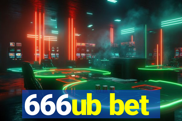 666ub bet