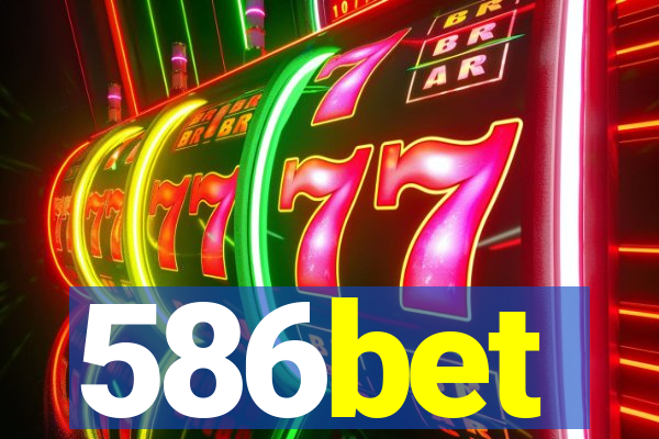 586bet