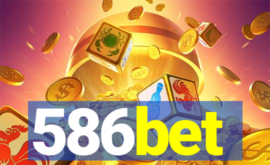 586bet