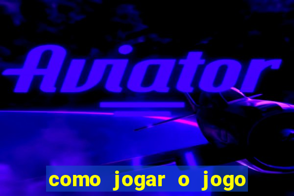 como jogar o jogo do coelho para ganhar dinheiro