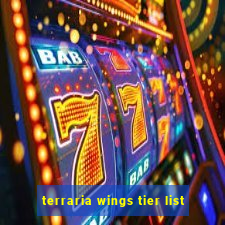 terraria wings tier list