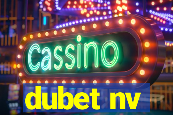 dubet nv