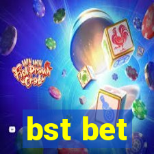 bst bet