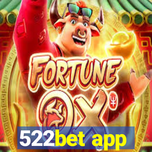 522bet app