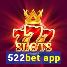 522bet app