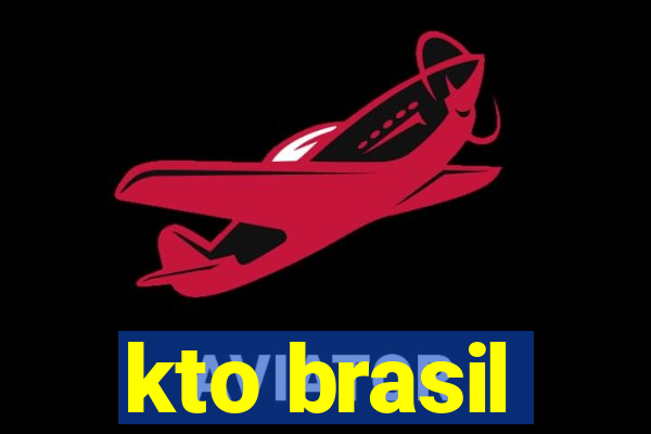 kto brasil