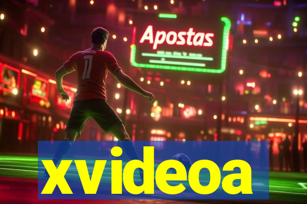 xvideoa