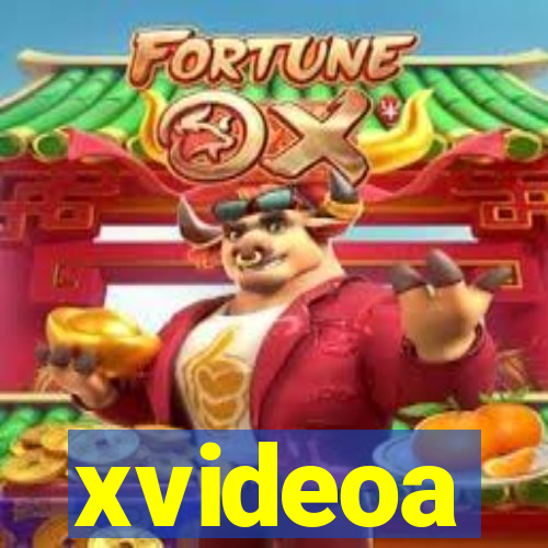 xvideoa