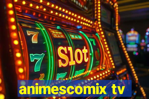 animescomix tv