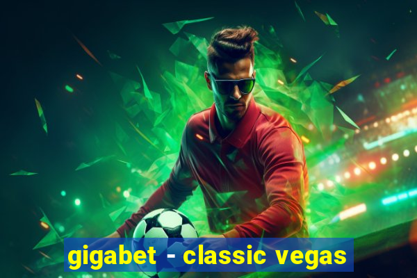 gigabet - classic vegas