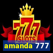 amanda 777