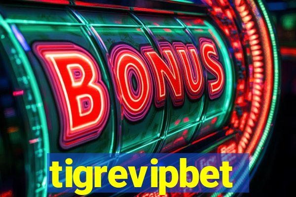 tigrevipbet