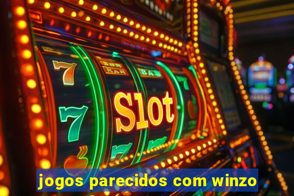 jogos parecidos com winzo