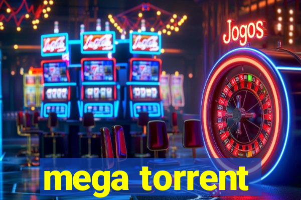 mega torrent