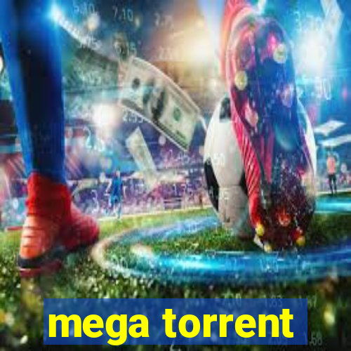 mega torrent