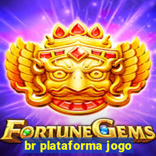 br plataforma jogo