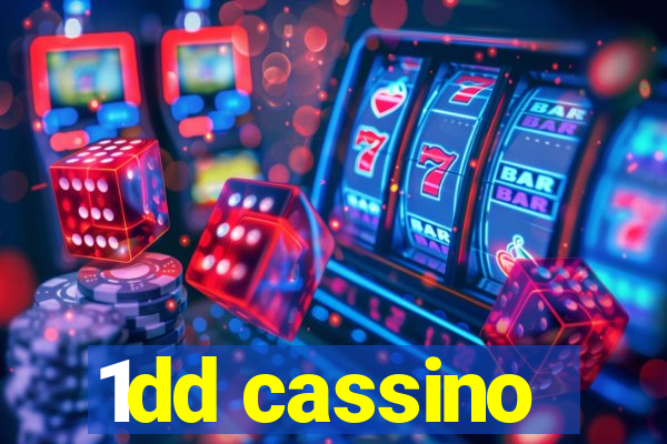 1dd cassino