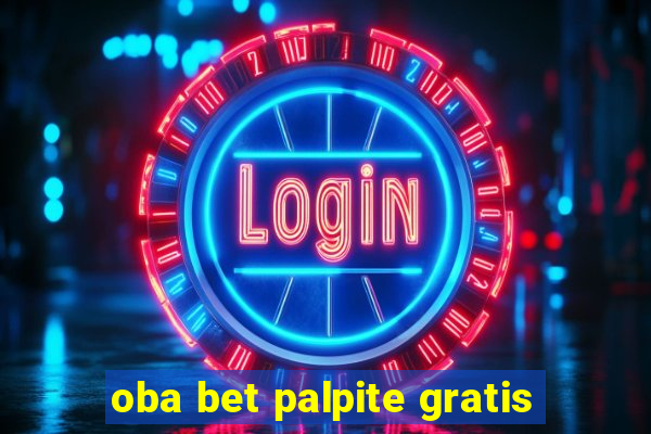 oba bet palpite gratis