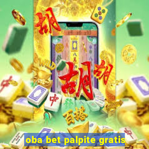 oba bet palpite gratis