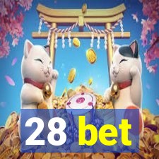 28 bet