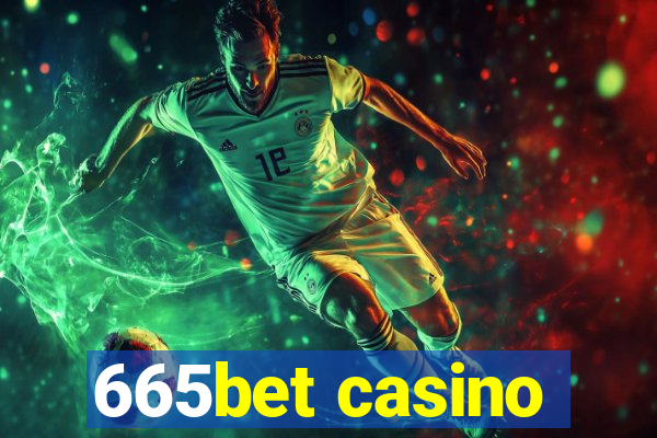 665bet casino