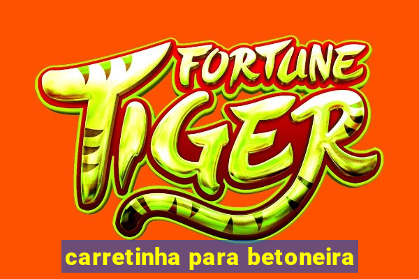 carretinha para betoneira