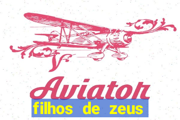 filhos de zeus mitologia grega