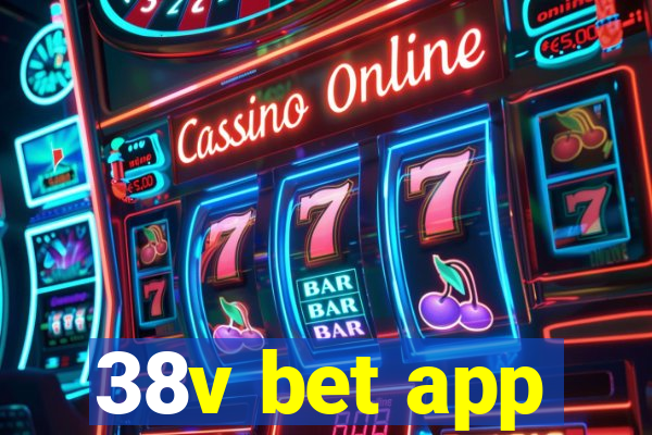 38v bet app