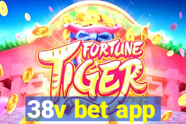 38v bet app