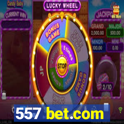 557 bet.com