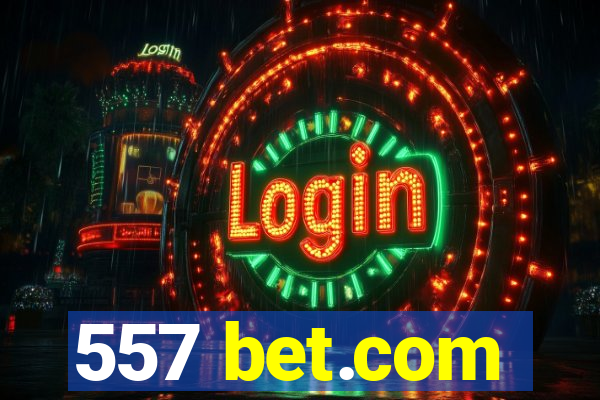 557 bet.com