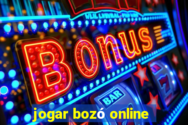 jogar bozó online