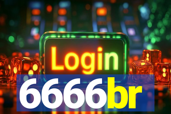 6666br