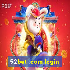 52bet .com login