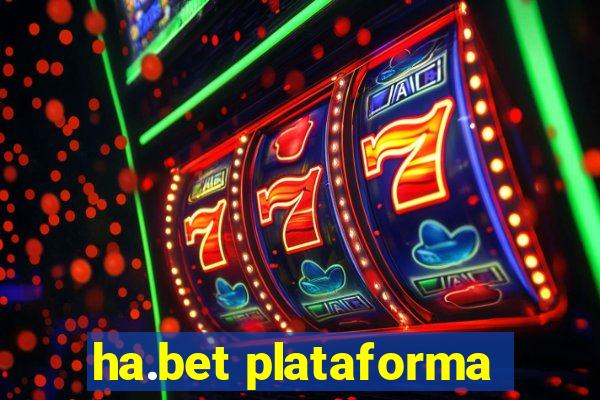 ha.bet plataforma