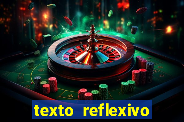 texto reflexivo sobre plantar e colher