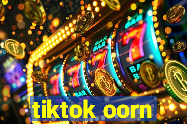 tiktok oorn