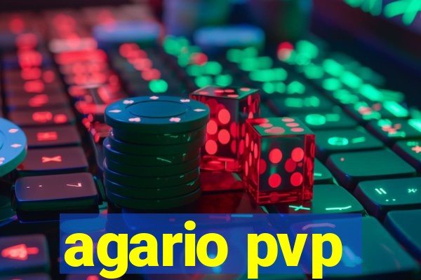 agario pvp