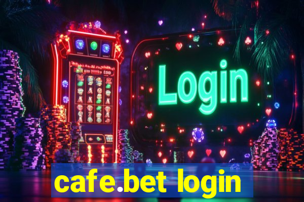 cafe.bet login