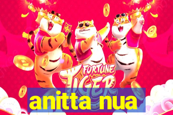 anitta nua