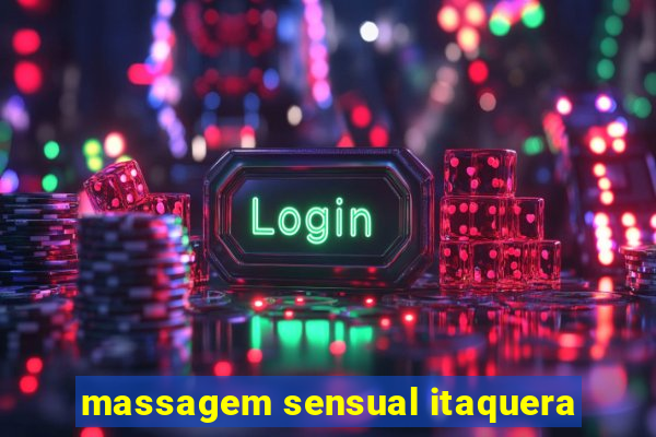 massagem sensual itaquera