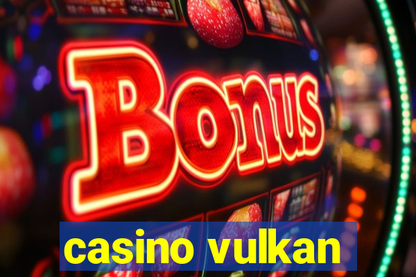 casino vulkan