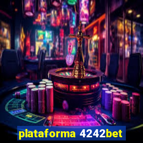 plataforma 4242bet