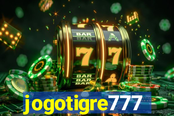 jogotigre777