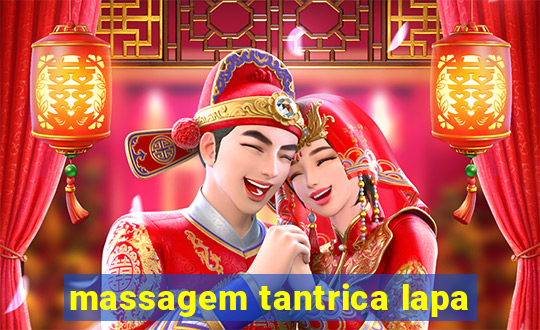 massagem tantrica lapa