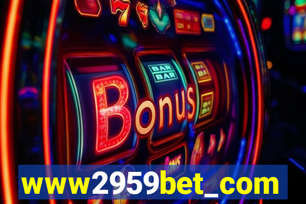 www2959bet_com