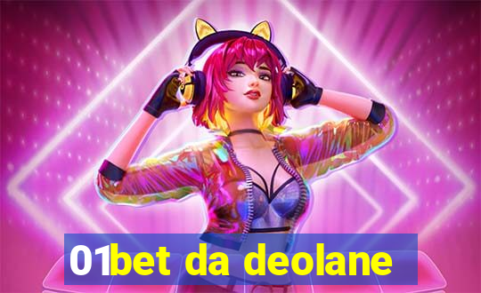 01bet da deolane