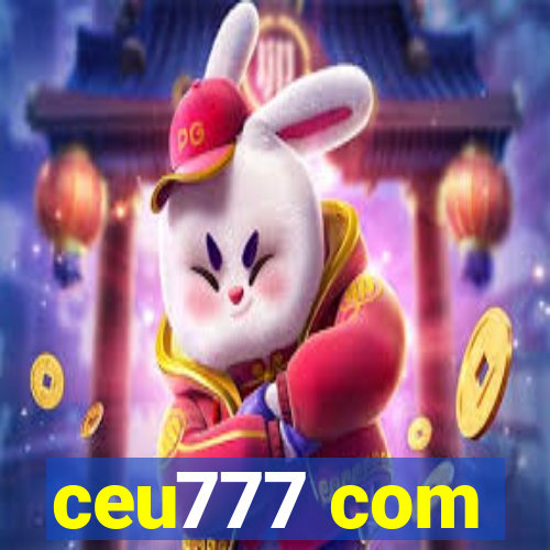 ceu777 com