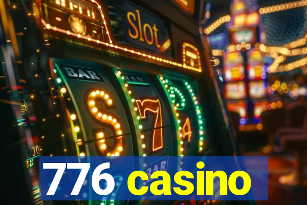 776 casino