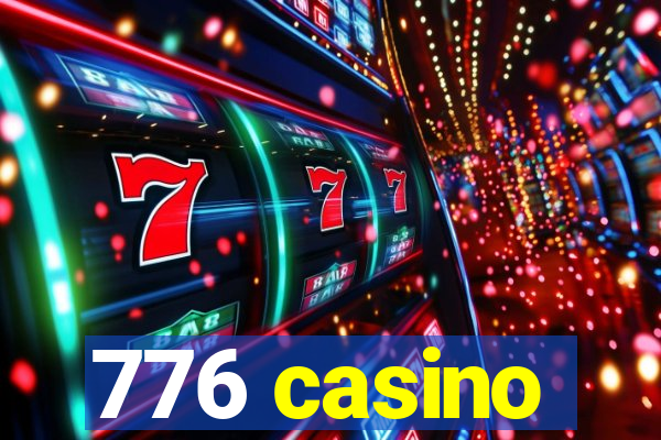 776 casino